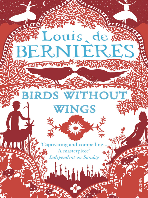 Title details for Birds Without Wings by Louis de Bernières - Wait list